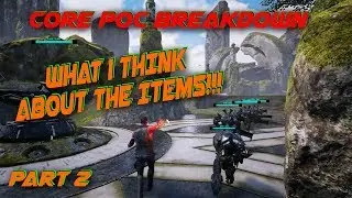 CORE POC BREAKDOWN #5 - MY THOUGHTS!!!