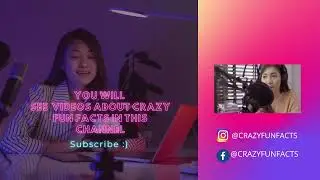 CRAZY FUN FACTS - Channel Intro :)