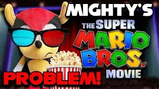 Mighty's Mario Movie Problem! - SSC Plush