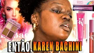 TESTEI as MAKES da KAREN BACHINI | em PELE NEGRA @karenbachini