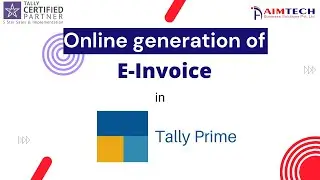 How to generate E-Invoice in Tally Prime?