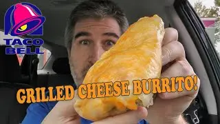 MORE CHEESE! Taco Bell Grilled Cheese Burrito REVIEW 🌮🔔🧀🌯