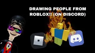 DRAWING PEOPLE FROM ROBLOX!! (ON DISCORD) (ft. dae)