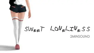 2MinSound - Sweet Loneliness 2021