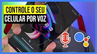 Como usar o Google Assistente para CONTROLAR o seu celular por VOZ