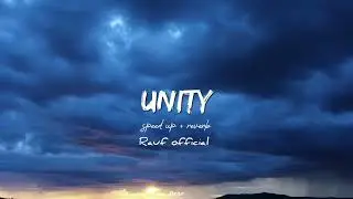 Unity || Alan Walker ( Speed up + Reverb)🎧