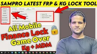 SamPro V2 Latest Tool | Samsun@ Kg Lock Remove Unlock Tool | Samsun@ Mdm Lock Bypass | All Mobile