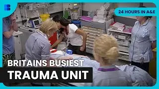 24 Hours in Britains Busiest Trauma Unit St Georges | 24 Hours In A&E | Documentary