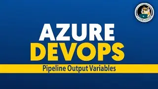 Azure Devops | Pipeline Output Variables