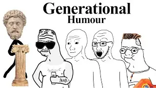 Generational Humour