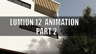 LUMION 12 PART 2