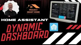 What's the BEST Way to Use Dynamic Dashboards in Home Assistant