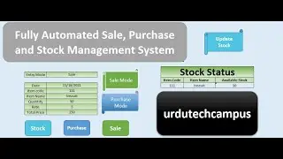 Create this Fully Automated Sale, Purchase and Stock\Inventory management in excel with formulas\vba