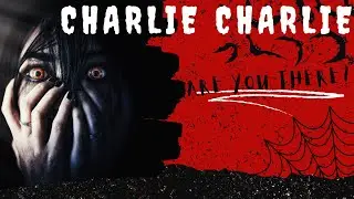 Charlie Charlie | Horror Short Film