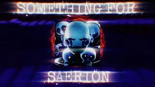 Something For Saerion