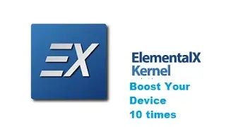 How To Install EX Kernel on Moto G4 Plus | Boost Phone Performance 10x