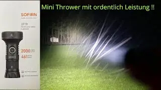 Sofirn IF19 2000 Lumen mini Thrower , Camping/Outdoor/Bushcraft Led Taschenlampe