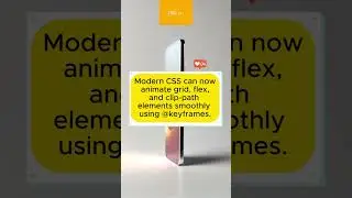 Modern CSS can now animate grid, flex, and clip-path elements smoothly using @keyframes.