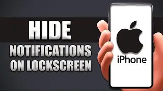 How To Hide All Notifications On Lockscreen iPhone