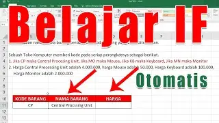 Cara Menggunakan Rumus IF di Microsoft Excel