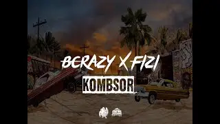 BCrazy x Fizzy - Kombsor