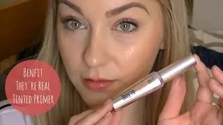 Benfit They're Real Tinted Primer | Review & Demo