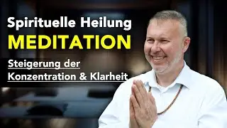 Steigerung der Konzentration und Klarheit 🧘‍♂️ Beruhigende Meditation