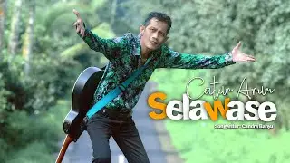 Catur Arum - Selawase (Official Music Video)