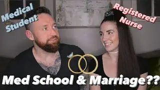 Medical student married to nurse Q&A: What’s it like?