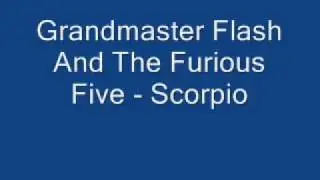 Grand Master Flash And The Furious FIve - Scorpio (NO Sratching)