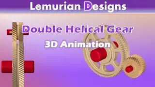 Double helical gear animation | Lemurian Designs