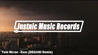 Tate Mcrae - Exes (DEGANI Remix) [HOUSE]