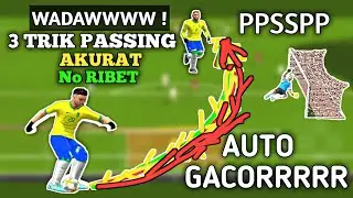 3 Cara Skill Passing di Pes Ppsspp Crossing No Melenceng | Tutorial Umpan
