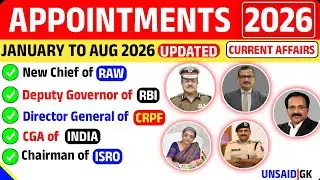 Appointments Current Affairs 2026 | Most Important Appointments | January to August 2026