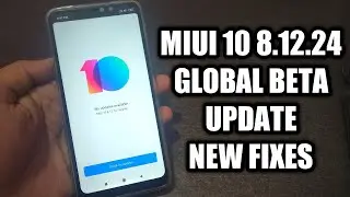 MIUI 10 8.12.24 GLOBAL BETA UPDATE | SETTINGS CHANGES | BUGS FIXES | NOTCH DISPLAY UPDATES | MIUI