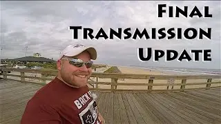 Good News ~ Transmission Update
