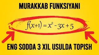 68-dars. Murakkab funksiya. Yangi to'plam. 1-qism.  Matematika.