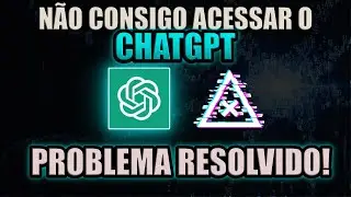 CHATGPT FORA DO AR! COMO RESOLVER ESSE PROBLEMA  ( RAPIDO E FACIL )