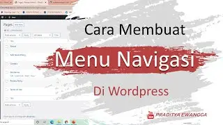 Cara Membuat Menu Navigasi di Wordpress Mudah Dan Cepat