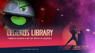 Legends Library: Run up to LegendsCon