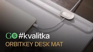 #Kvalitka I Orbitkey Desk Mat
