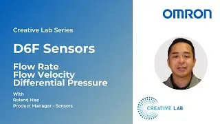 OMRON Creative Lab | D6F Sensors | Flow Rate | Flow Velocity | Differential Pressure