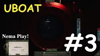 UBOAT: Первая жертва #3