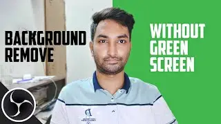 HOW TO REMOVE BACKGROUND IN OBS WITHOUT GREEN SCREEN