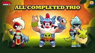 Brawl Stars | All Completed Trio | Damian Updated