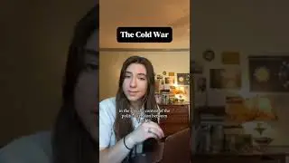 Gen Z Explains: The Cold war!