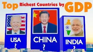 💲💲Top Richest Countries by GDP 💲💲 Comparison in 3D