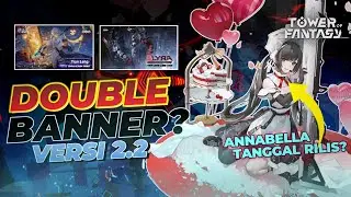 Resmi Banner Tian lang Dan Lyra, Tanggal Annabella Rilis | Tower Of Fantasy |