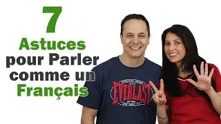 7 tips to speak like a French person