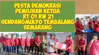 Pesta Demokrasi Pemilihan Ketua RT 01 RW 21 Sendangmulyo Tembalang Semarang